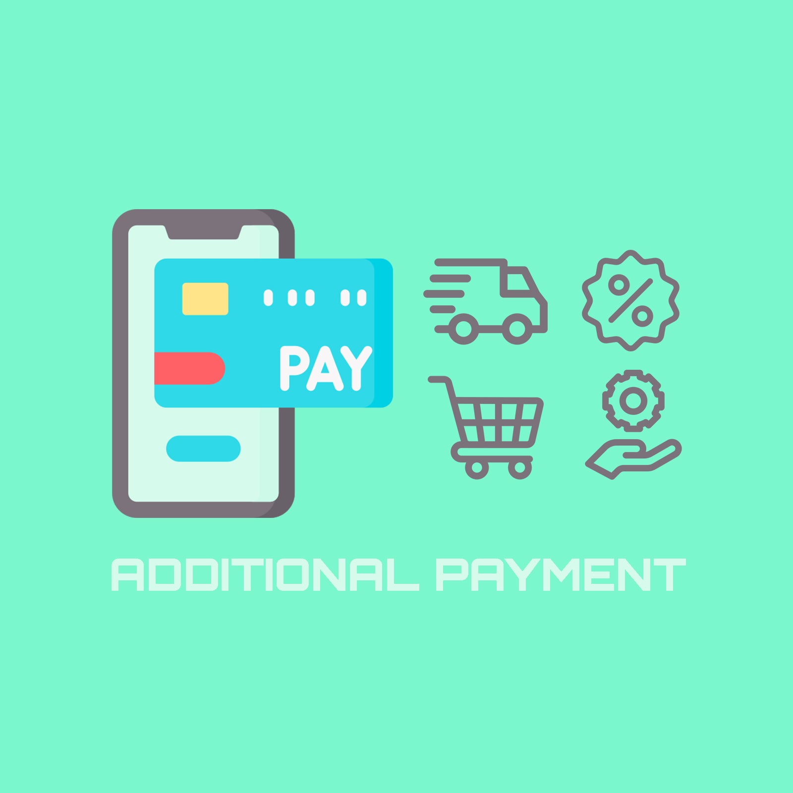 Additional Payment